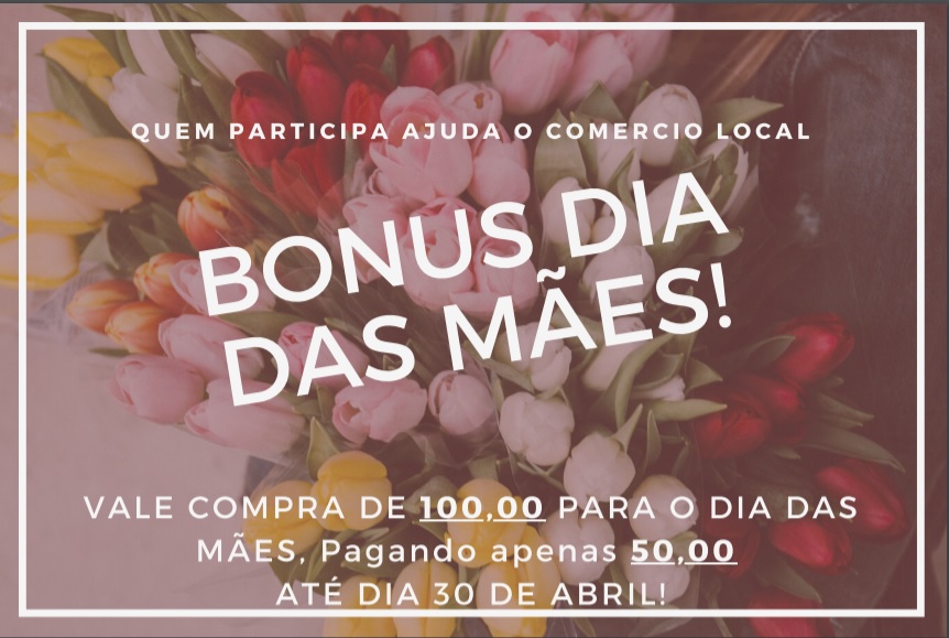 UMA IDÉIA PRA VOCE AVALIAR – PROMOÇÃO PARA O DIA DAS MAES