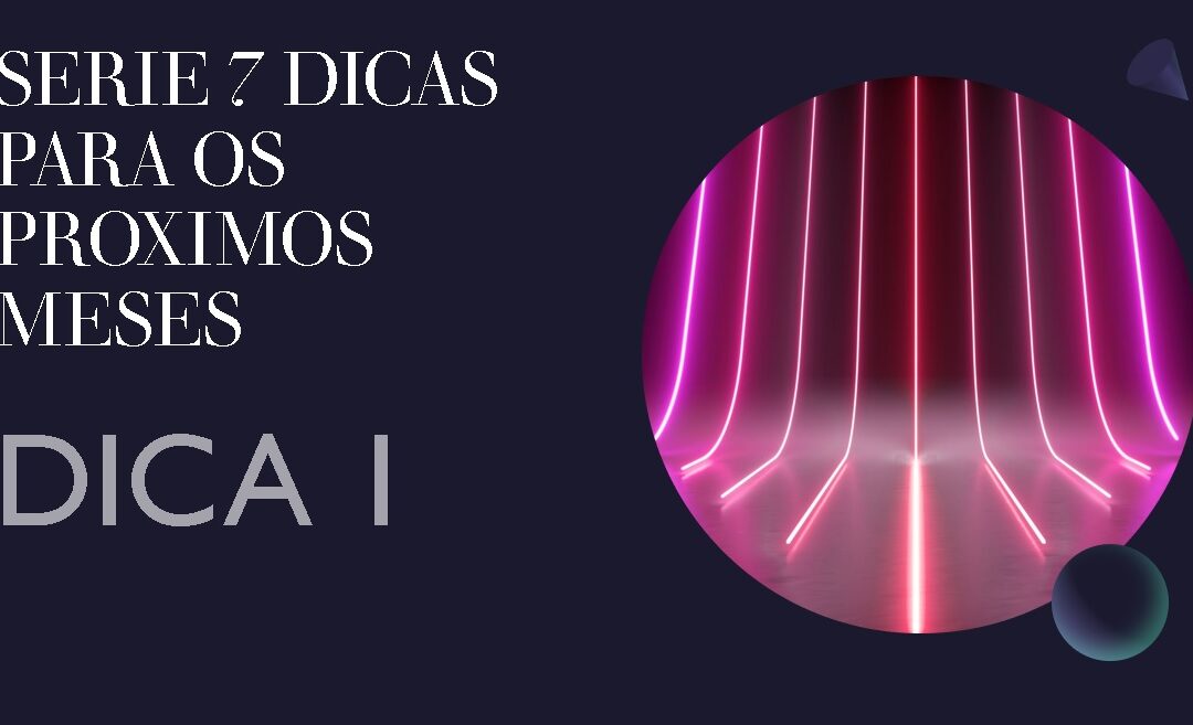 DICA 1 DE 7 – COMO TURBINAR SUAS VENDAS NESSE FINAL DE ANO E COMEÇO DE 2021